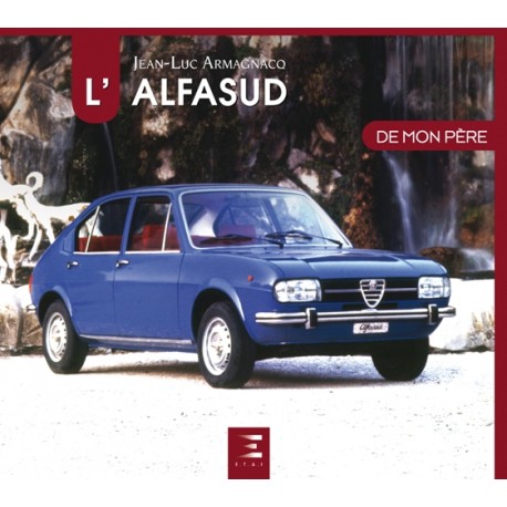 L'ALFASUD DE MON PERE