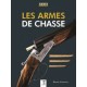 LES ARMES DE CHASSE