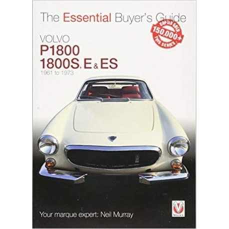 VOLVO P1800/1800S ESSENTIAL BUYER'S GUIDE