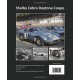 SHELBY COBRA DAYTONA COUPE : THE AUTOBIOGRAPHY OF CSX2300