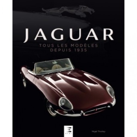 JAGUAR TOUS LES MODELES DEPUIS 1935