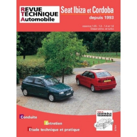 RTA567 SEAT IBIZA, CORDOBA ESSENCE 1.0 A 1.6 ET DIESEL DEPUIS 1993