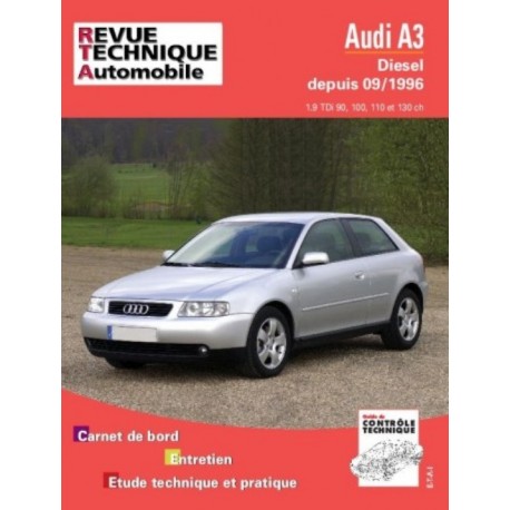 RTA616 AUDI A3 DIESEL TDI DE 90 A 130 CH. JUSQU'A 06/2003