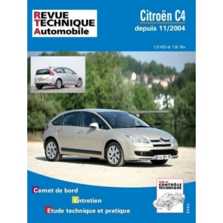 RTA697 CITROEN C4 ESSENCE 1.6 16V ET 1.6 HDI DEPUIS 11/2004