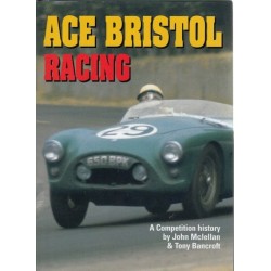 ACE BRISTOL RACING : A COMPETITION HISTORY