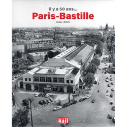 IL Y A 50 ANS...PARIS-BASTILLE