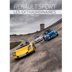 RENAULT SPORT LES EXTRAORDINAIRES 1980-2020