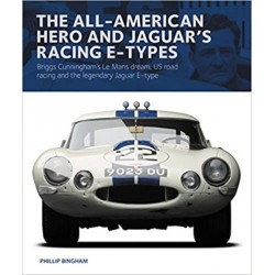 THE ALL-AMERICAN HERO AND JAGUAR'S RACING E-TYPES