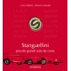 STANGUELLINI - PICCOLE GRANDI AUTO DI CORSA