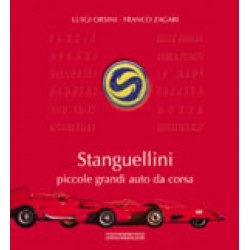 STANGUELLINI - PICCOLE GRANDI AUTO DI CORSA