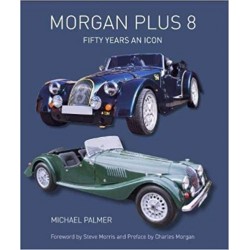 MORGAN PLUS 8 : FIFTY YEARS AN ICON