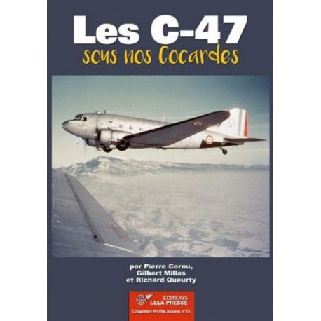 LES C-47 SOUS NOS COCARDES