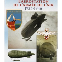 L'AEROSTATION DE L'ARMEE DE L'AIR 1934-1946