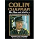 COLIN CHAPMAN -THE MAN AND HIS CARS