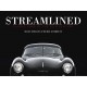 STREAMLINED : CLASSIC CARS OF THE 20TH CENTURY
