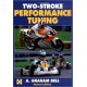TWO-STROKE PERFORMANCE TUNING