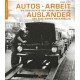 AUTOS - ARBEIT - AUSLANDER - ... DES AUDI WERKS ...