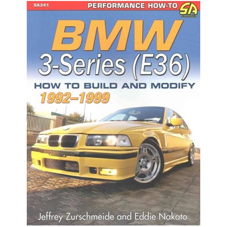 BMW 3 SERIES (E36) HOW TO BUILD & MODIFY 1990-2000
