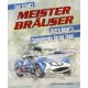 MEISTER BRÄUSER-HARRY HEUER'S CHAMPIONSHIP RACING TEAM