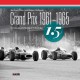 GRAND PRIX 1961-1965 THE 1.5 LITRE DAYS IN FORMULA ONE