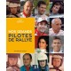 NOS GRANDS PILOTES DE RALLYE