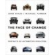 THE FACE OF CHANGE -  PORTRAITS OF AUTOMOTIVE EVOLUTION