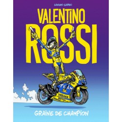 VALENTINO ROSSI GRAINE DE CHAMPION