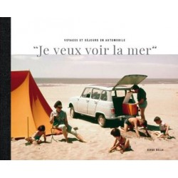 JE VEUX VOIR LA MER