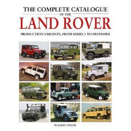 COMPLETE CATALOGUE OF THE LAND ROVER