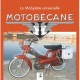 MOTOBECANE LA MOBILETTE UNIVERSELLE