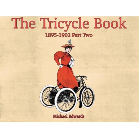 THE TRICYCLE BOOK 1895-1902 PART TWO
