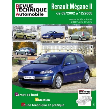 RTA121 RENAULT MEGANE 2 ESSENCE ET DIESEL DE 9/02 A 12/05