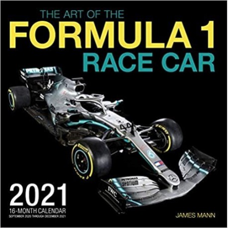 THE ART OF FORMULA 1 RACE CAR 2021 CALENDAR