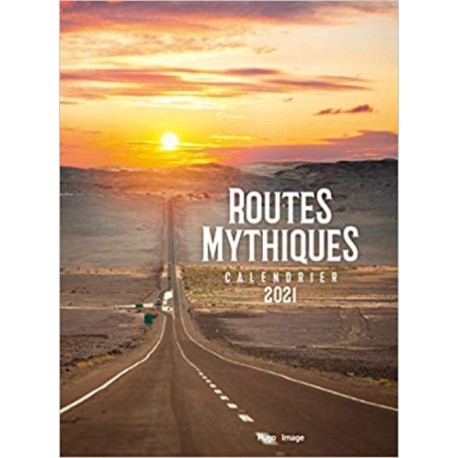 ROUTES MYTHIQUES CALENDRIER 2021