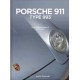 PORSCHE 911 TYPE 993 LE GUIDE DETAILLE 1993-1998