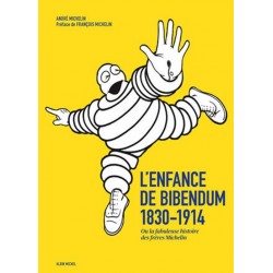 L'ENFANCE DE BIBENDUM