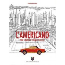 L'AMERICANO TOM TJAARDA A TORINO 1958-2017