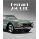 FERRARI 250 GTE THE FAMILY CAR THAT FUNDED THE RACING