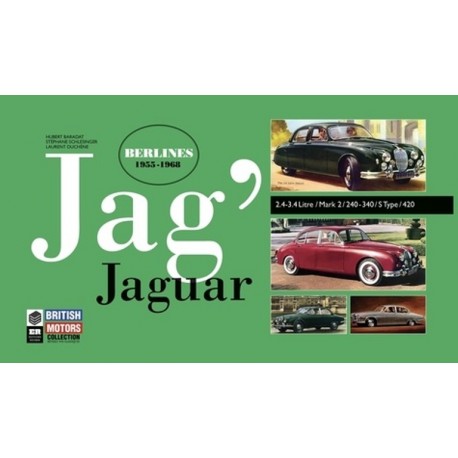 JAG'- JAGUAR BERLINES 1955-1968