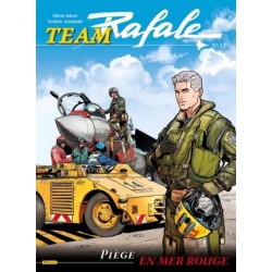 TEAM RAFALE TOME 12 - PIEGE