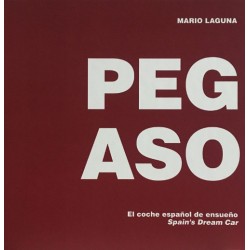 PEGASO - EL COCHE ESPANOL DE ENSUENO - SPAIN'S DREAM CAR