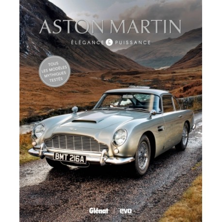 ASTON MARTIN - ELEGANCE ET PUISSANCE