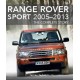 RANGE ROVER SPORT 2005-2013 THE COMPLETE STORY