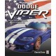 DODGE VIPER THE FULL STORY OF THE WORLD'S FIRST V10 SPORTS CAR
