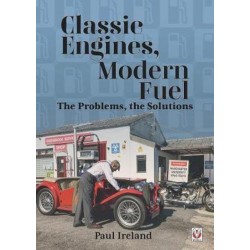 CLASSIC ENGINES, MODERN FUEL - THE PROBLEMS, THE SOLUTIONS