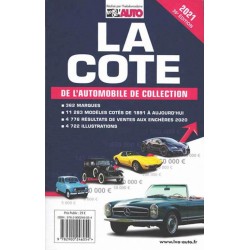 LA COTE DE L'AUTOMOBILE DE COLLECTION 2021