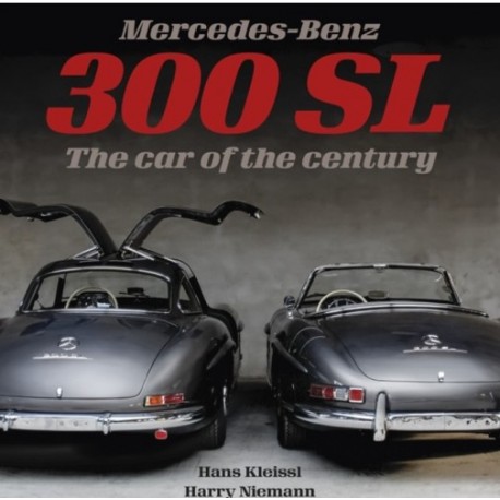MERCEDES-BENZ 300SL THE CAR OF THE CENTURY