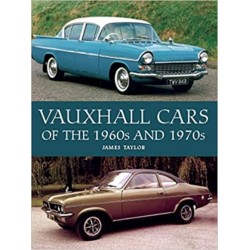 VAUXHALL CARS OF THE 1960s AND 1970s