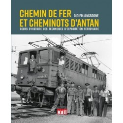 CHEMIN DE FER ET CHEMINOTS D'ANTAN