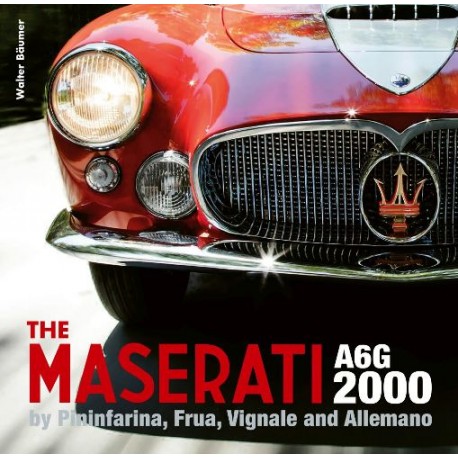 MASERATI A6G 2000 BY FRUA - PININFARINA - VIGNALE - ALLEMANO